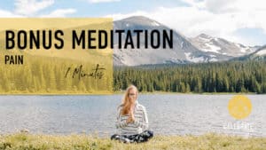 "bonus meditation pain 7 minutes" emmy meditationing