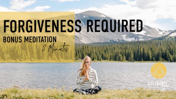 "Forgiveness required bonus meditation be 8 minutes" emmy meditationing