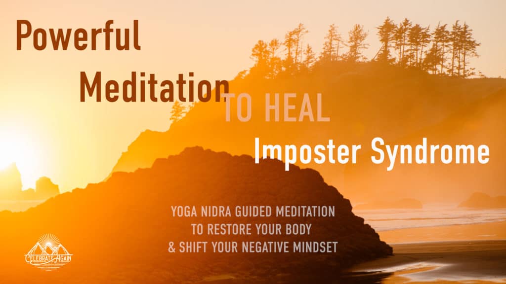 "Powerful meditation to heal imposter syndrome yoga nidra guided meditation to restore your body and shift your negative mindset" sun setting turning whole image orange with sea rocks on a beach and cliff in a background