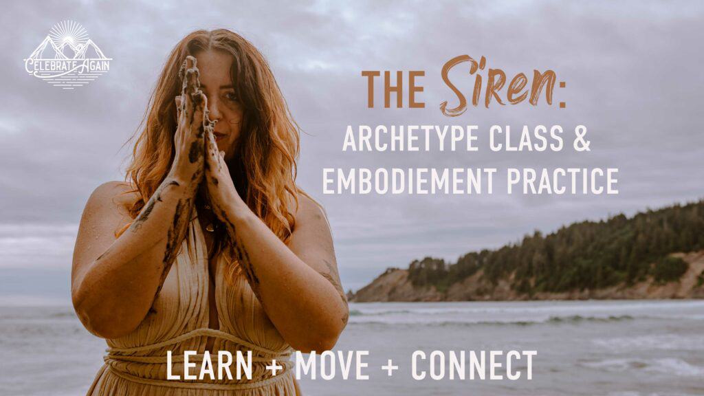 "The Siren Archetype class + embodiement practice Learn connect move" text over woman with mud running down her hands near the ocean