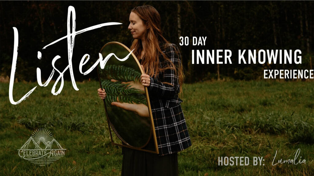 Listend 30 day inner knowing experience
