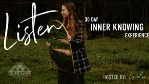 Listend 30 day inner knowing experience