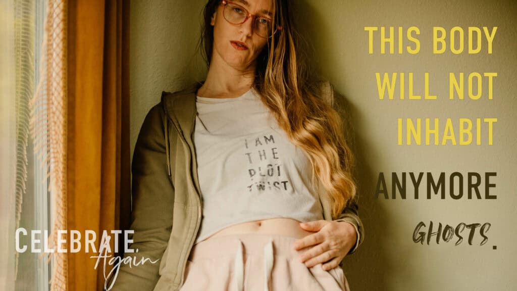 "this body will not inhabit anymore ghosts" my Lumalia with Celebrate Again a story header on stopping the generational trauma narrative. Lumalia against a wall with her shirt she screen printed "i am the plot twist"